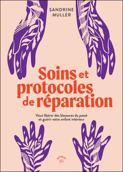 Soins et protocoles de réparation