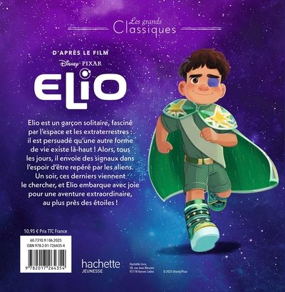 ELIO - Les Grands Classiques - L'histoire du film - Disney Pixar