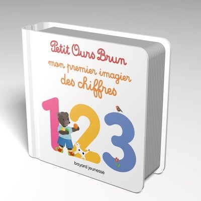 Petit Ours Brun - Mon premier imagier des chiffres - Dès 2 ans