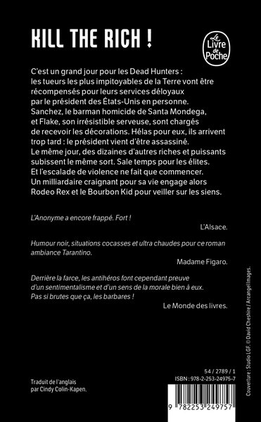 Kill the Rich ! (Bourbon Kid, Tome 10)