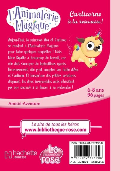 L'Animalerie magique, Tome 01 - Carlicorne à la rescousse !