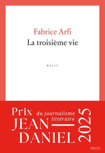 La Troisième Vie