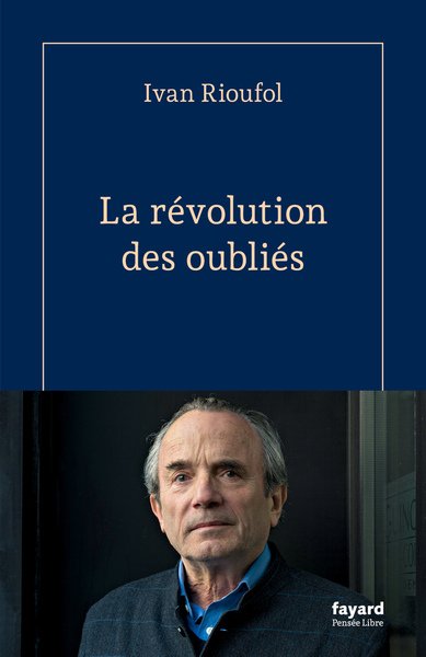 La révolution des oubliés