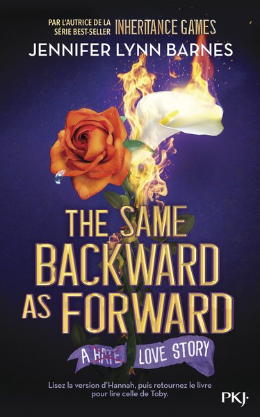 Inheritance Games - Tome 6 The Same Backward As Forward