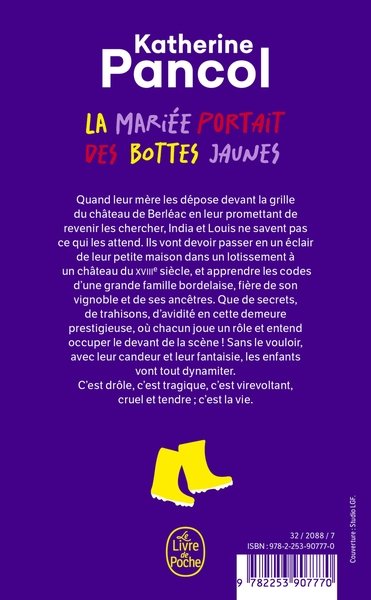 La Mariée portait des bottes jaunes