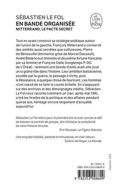 En bande organisée