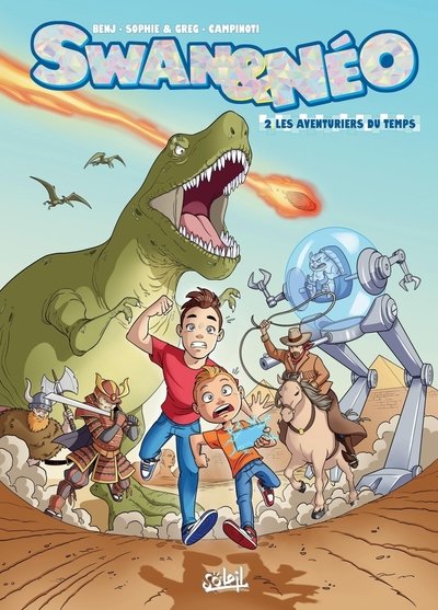 Swan et Néo - tome 02 Aventuriers du temps - Tome 2