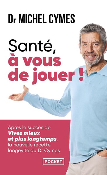 Santé, à vous de jouer !