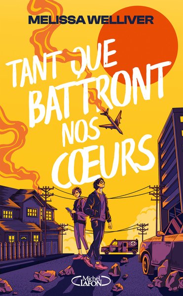 Tant que battront nos coeurs