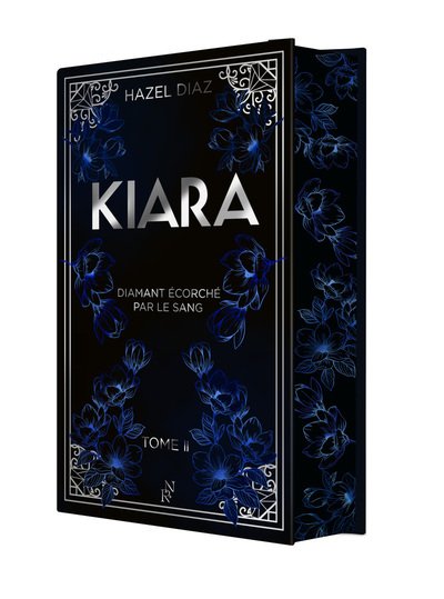 Kiara, diamant écorché par le sang - Tome 2 Édition Collector
